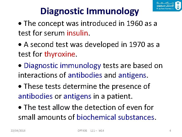 Diagnostic Immunology The concept was introduced in 1960 as a test for serum insulin.