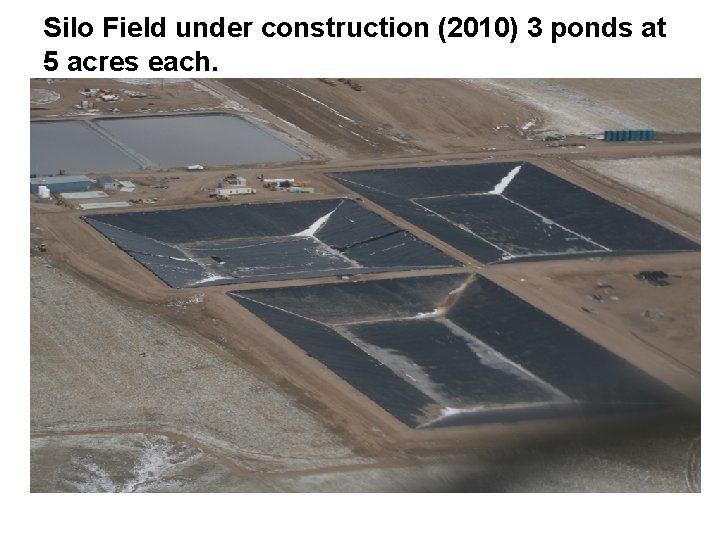 Silo Field under construction (2010) 3 ponds at 5 acres each. 