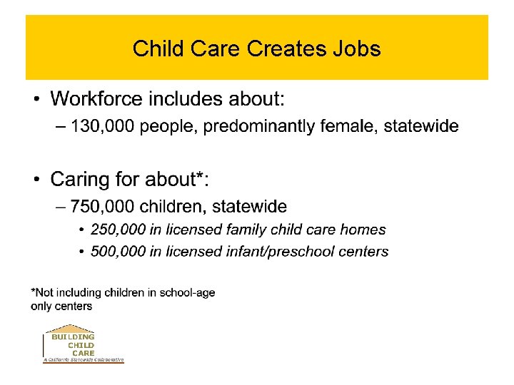 Child Care Creates Jobs 