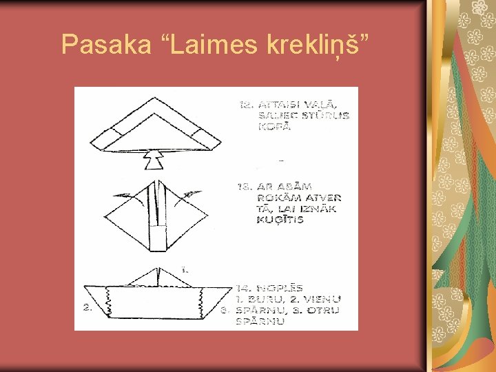 Pasaka “Laimes krekliņš” 