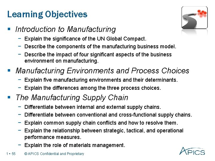 Learning Objectives § Introduction to Manufacturing − Explain the significance of the UN Global
