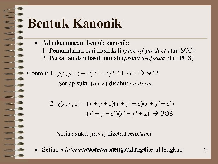 Bentuk Kanonik Rinaldi Munir/IF 2151 Mat. Diskrit 21 Bentuk Kanonik Rinaldi Munir/IF 2151 Mat. Diskrit 21