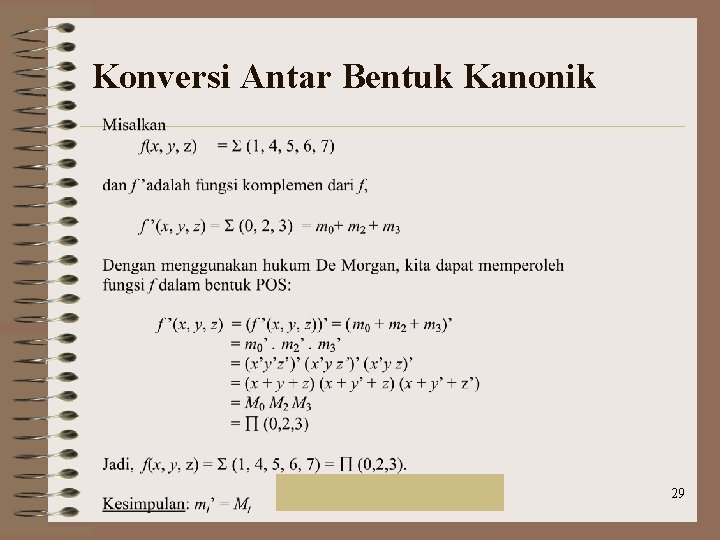 Konversi Antar Bentuk Kanonik Rinaldi Munir/IF 2151 Mat. Diskrit 29 