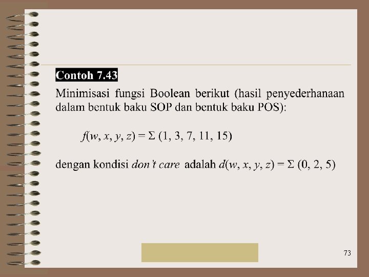 Rinaldi Munir/IF 2151 Mat. Diskrit 73 Rinaldi Munir/IF 2151 Mat. Diskrit 73