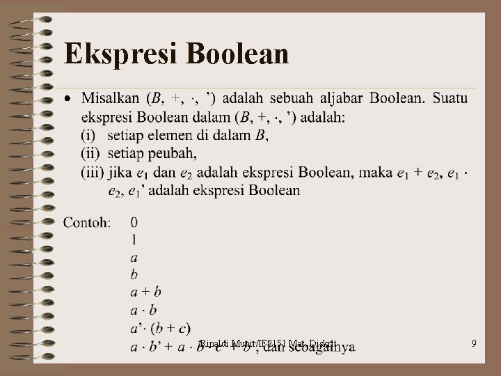 Ekspresi Boolean Rinaldi Munir/IF 2151 Mat. Diskrit 9 