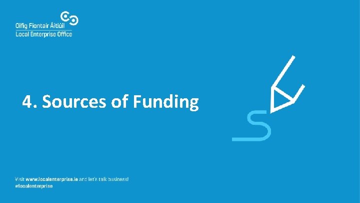 4. Sources of Funding 