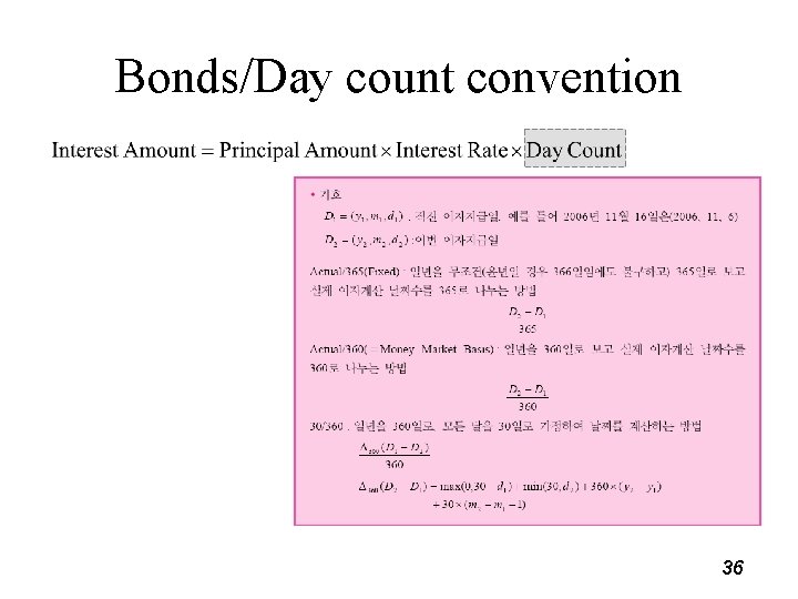 Bonds/Day count convention 36 