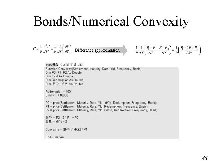 Bonds/Numerical Convexity Difference approximation 41 