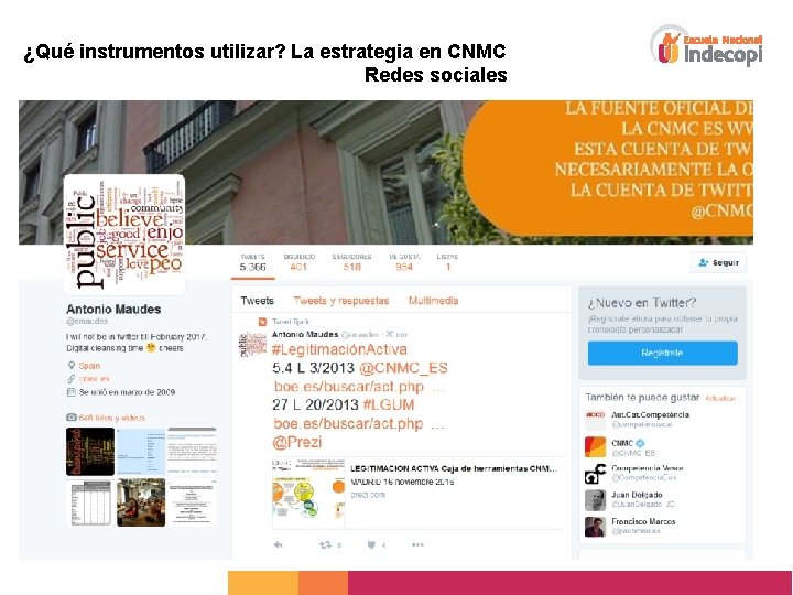 ¿Qué instrumentos utilizar? La estrategia en CNMC Redes sociales 