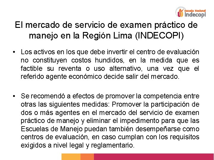 El mercado de servicio de examen práctico de manejo en la Región Lima (INDECOPI)