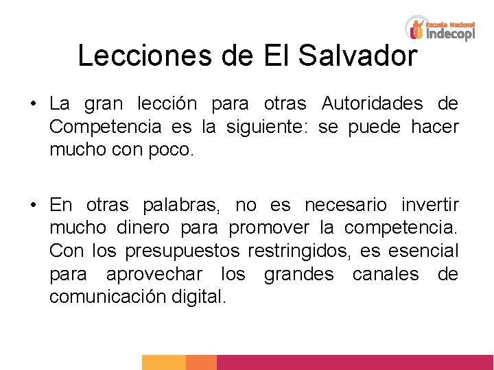 Lecciones de El Salvador • La gran lección para otras Autoridades de Competencia es