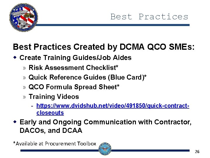 Best Practices Created by DCMA QCO SMEs: w Create Training Guides/Job Aides » Risk