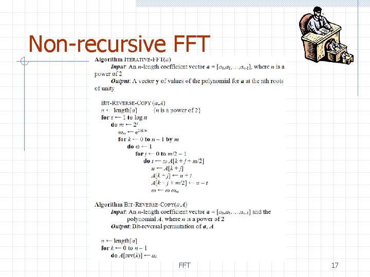 Non-recursive FFT 17 