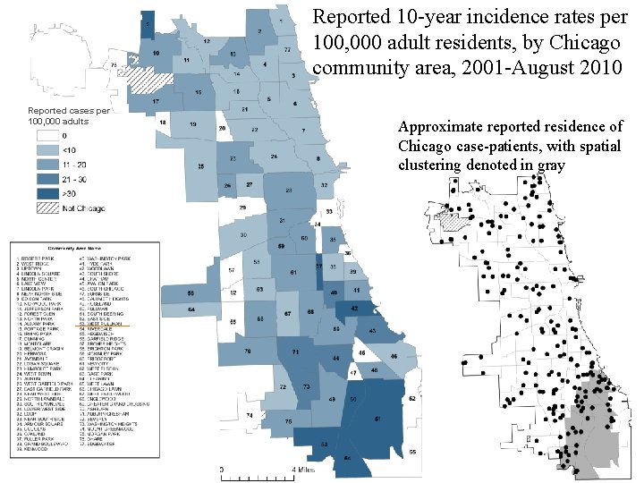 Reported 10 -year incidence rates per 100, 000 adult residents, by Chicago community area,