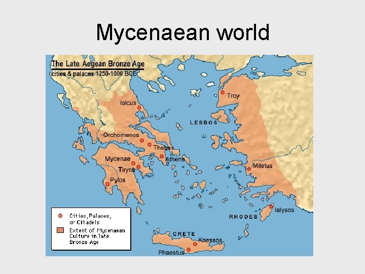 Mycenaean world 