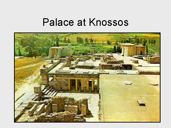 Palace at Knossos 