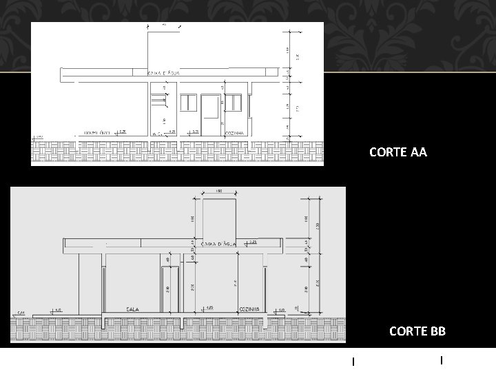 CORTE AA CORTE BB Universidade Anhembi Morumbi Desenho Arquitetônico Fabíola Marialva 