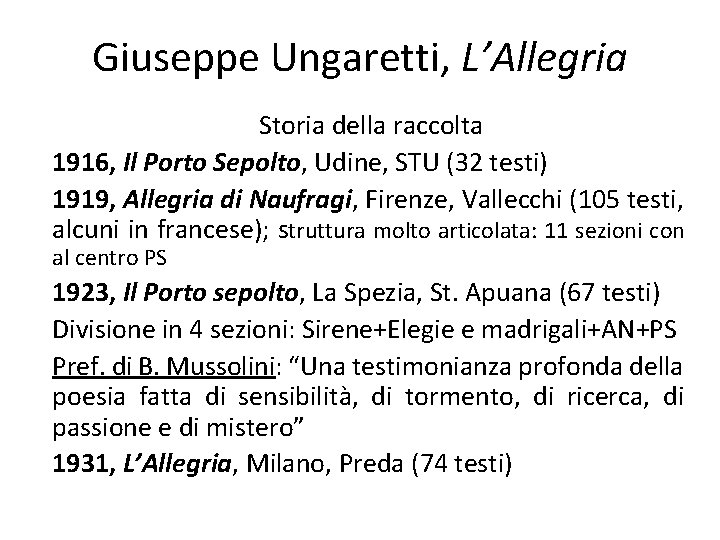 Giuseppe Ungaretti, L’Allegria Storia della raccolta 1916, Il Porto Sepolto, Udine, STU (32 testi)