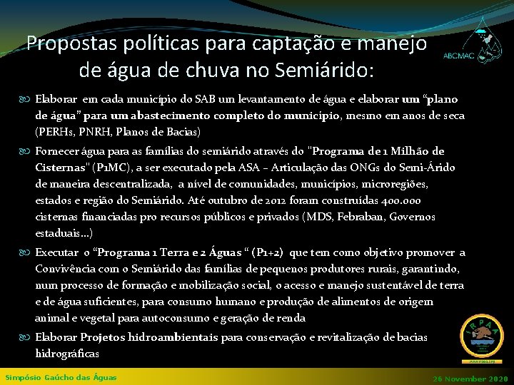 Propostas políticas para captação e manejo de água de chuva no Semiárido: Elaborar em