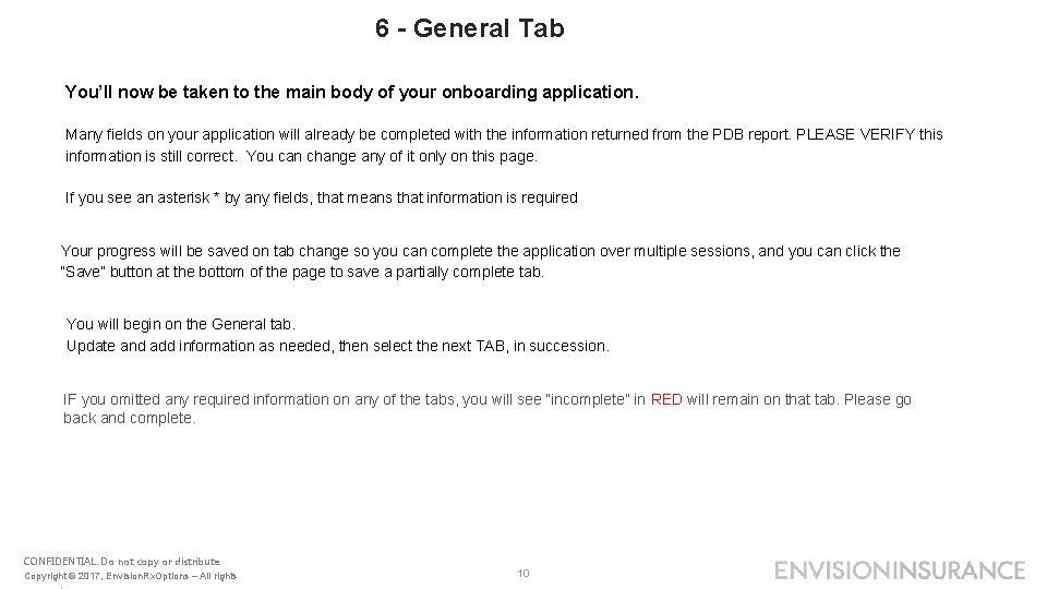 6 - General Tab You’ll now be taken to the main body of your