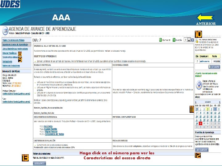 AAA ANTERIOR Haga click en el número para ver las Características del acceso directo AAA ANTERIOR Haga click en el número para ver las Características del acceso directo
