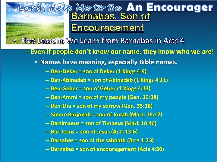 Barnabas, Son of Encouragement • Five Lessons We Learn from Barnabas in Acts 4