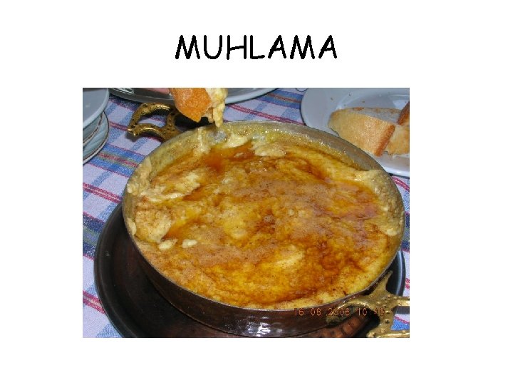 MUHLAMA 