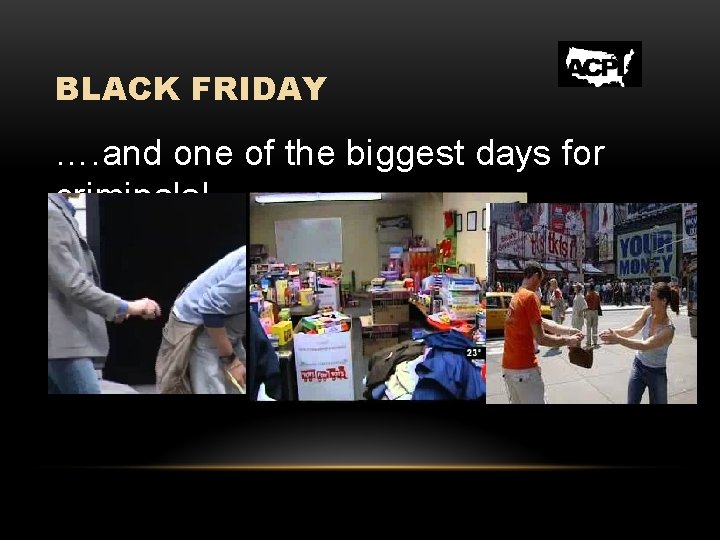 BLACK FRIDAY …. and one of the biggest days for criminals! 