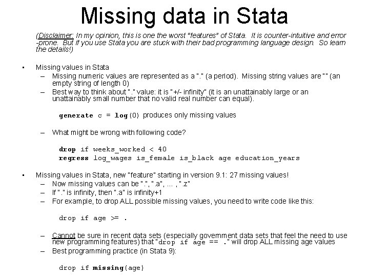 Missing data in Stata (Disclaimer: In my opinion, this is one the worst “features”