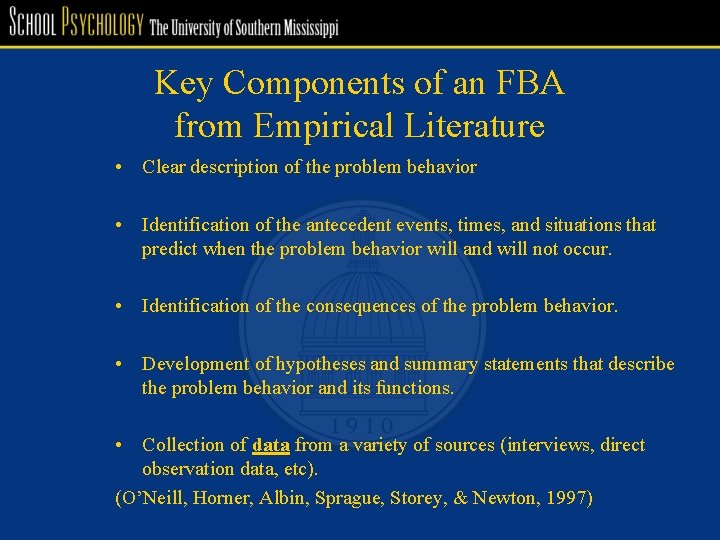 Key Components of an FBA from Empirical Literature • Clear description of the problem