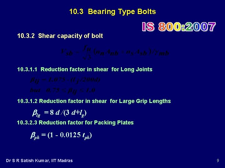 10. 3 Bearing Type Bolts 10. 3. 2 Shear capacity of bolt 10. 3.