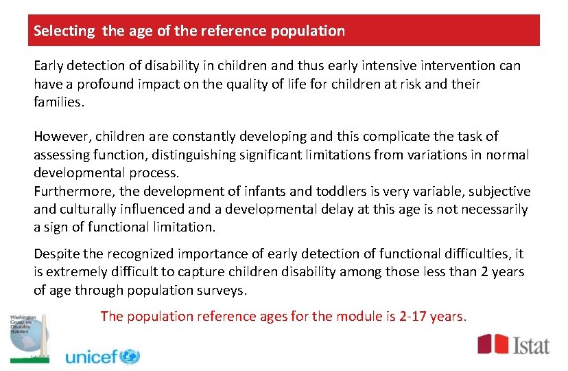 Selecting the age of the reference population Early detection of disability in children and