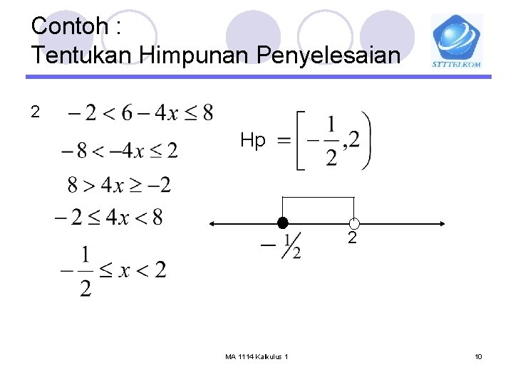 Contoh : Tentukan Himpunan Penyelesaian 2 Hp 2 MA 1114 Kalkulus 1 10 