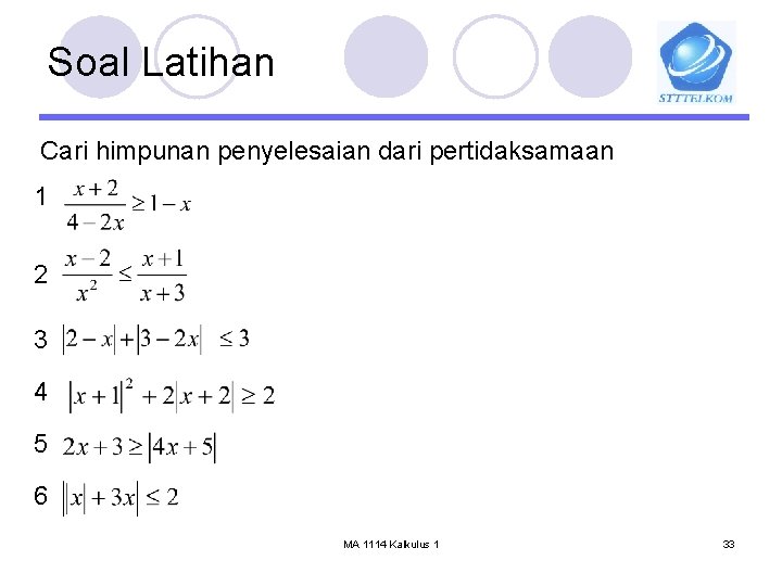 Soal Latihan Cari himpunan penyelesaian dari pertidaksamaan 1 2 3 4 5 6 MA