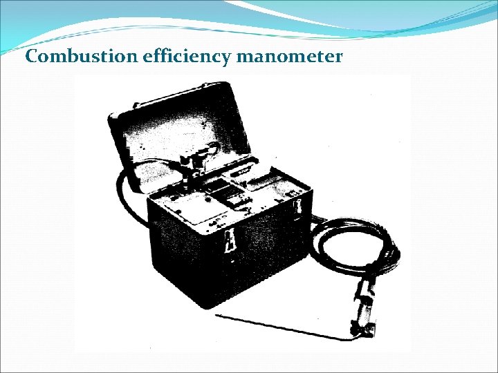 Combustion efficiency manometer 