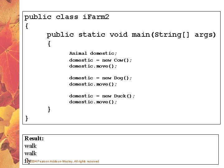 public class i. Farm 2 { public static void main(String[] args) { Animal domestic;