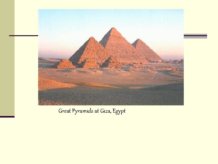 Great Pyramids at Giza, Egypt 
