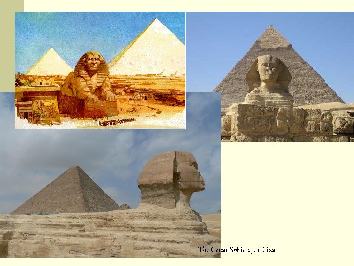The Great Sphinx, at Giza 