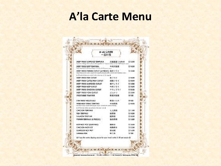 A’la Carte Menu 