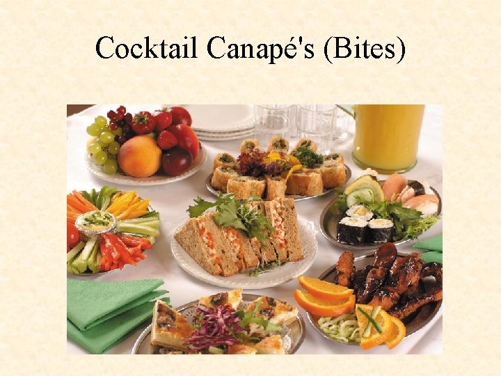 Cocktail Canapé's (Bites) 