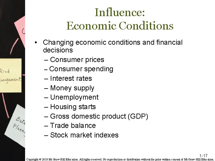 Influence: Economic Conditions • Changing economic conditions and financial decisions – Consumer prices –