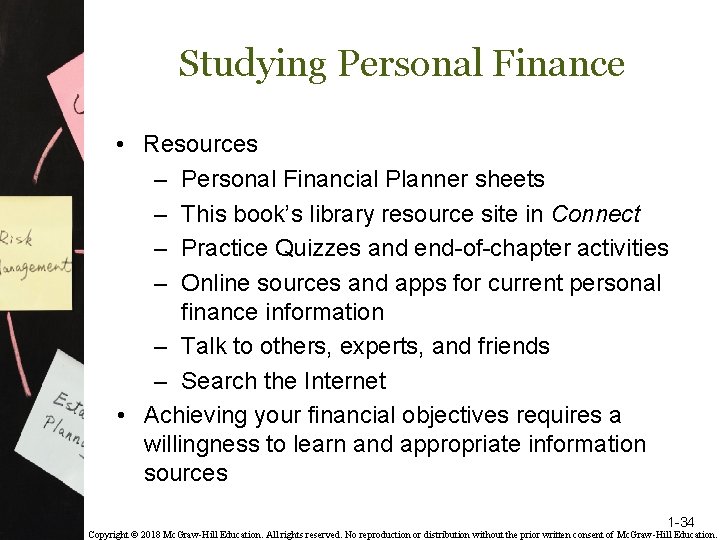 Studying Personal Finance • Resources – Personal Financial Planner sheets – This book’s library