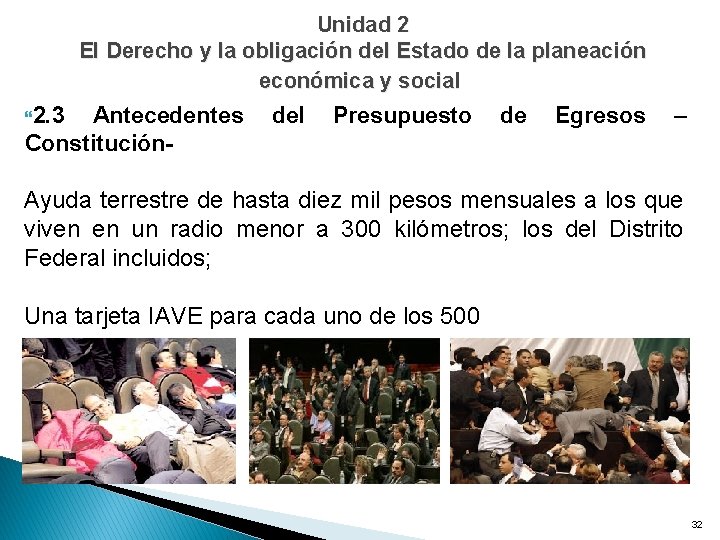  Unidad 2 El Derecho y la obligación del Estado de la planeación económica