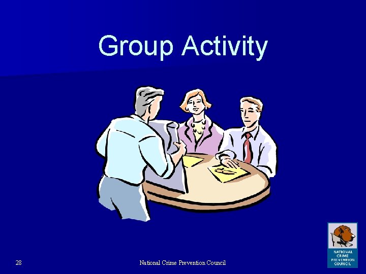 Group Activity 28 National Crime Prevention Council 