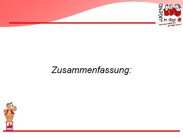 Zusammenfassung: Zusammenfassung: