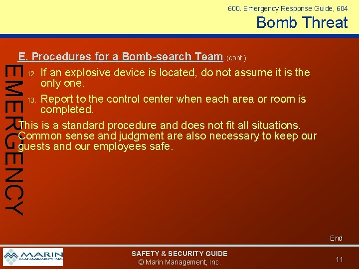 600. Emergency Response Guide, 604 Bomb Threat EMERGENCY E. Procedures for a Bomb-search Team