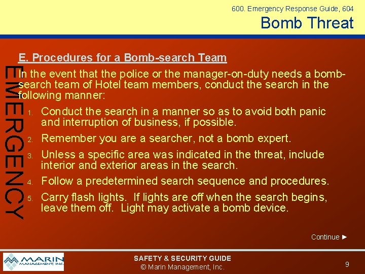 600. Emergency Response Guide, 604 Bomb Threat EMERGENCY E. Procedures for a Bomb-search Team