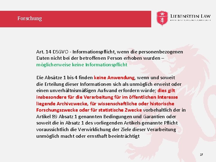 Forschung Art. 14 DSGVO - Informationspflicht, wenn die personenbezogenen Daten nicht bei der betroffenen