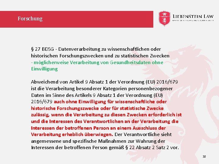 Forschung § 27 BDSG - Datenverarbeitung zu wissenschaftlichen oder historischen Forschungszwecken und zu statistischen