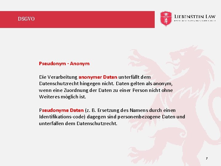 DSGVO Pseudonym - Anonym Die Verarbeitung anonymer Daten unterfällt dem Datenschutzrecht hingegen nicht. Daten